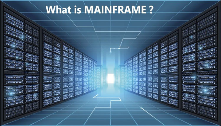 مین فریم‌ (mainframs) چیست
